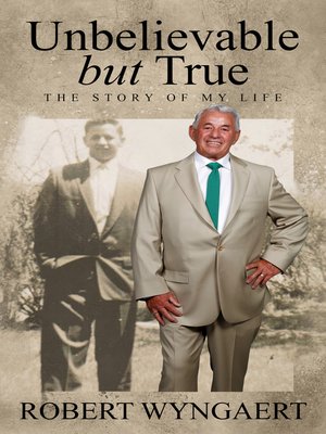 cover image of Unbelievable But True